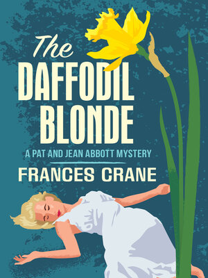 cover image of The Daffodil Blonde